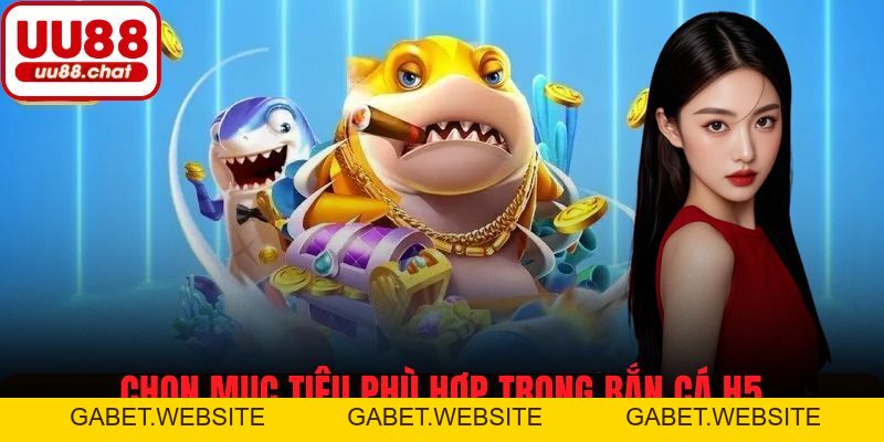 Bắn Cá H5 - Trải Nghiệm Săn Thưởng Vui Nhộn Trên Trình Duyệt - gabet