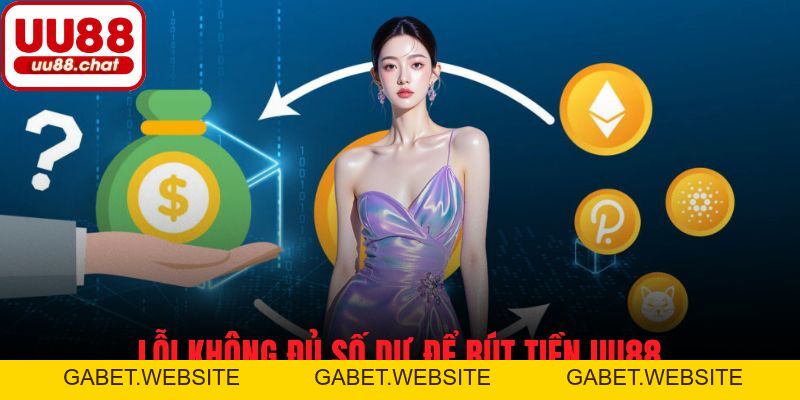 Rút Tiền UU88 - Tối Đa Hóa Quá Trình và Giải Pháp Xử Lý Lỗi - gabet