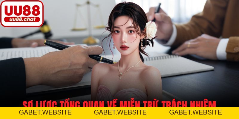 Miễn Trừ Trách Nhiệm UU88 - gabet