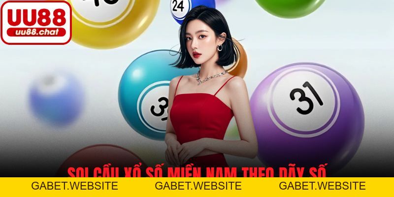 Soi Cầu Xổ Số Miền Nam - Tăng Cơ Hội Trúng Thưởng Dễ Dàng - gabet