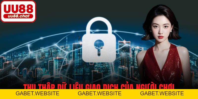Chính Sách Bảo Mật UU88 - An Toàn Của Người Chơi Là Hàng Đầu - gabet